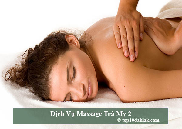 Dịch Vụ Massage Trà My 2